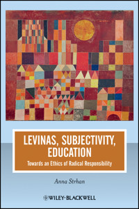 Levinas, Subjectivity, Education - Anna Strhan - E-Book