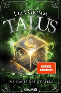 Talus - Die Magie des Würfels - Liza Grimm - E-Book