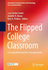 The Flipped College Classroom -  - E-Book