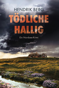 Tödliche Hallig - Hendrik Berg - E-Book