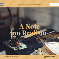 A Note on Realism (Unabridged) - Robert Louis Stevenson - Hörbuch