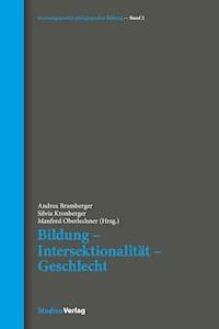 Bildung – Intersektionalität – Geschlecht - - E-Book