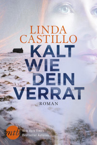 Kalt wie dein Verrat - Linda Castillo - E-Book