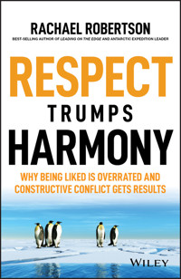 Respect Trumps Harmony - Rachael Robertson - E-Book