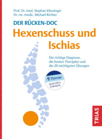 Der Rücken-Doc: Hexenschuss und Ischias - Stephan Klessinger - E-Book