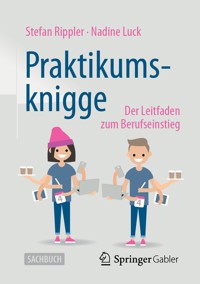 Praktikumsknigge - Stefan Rippler - E-Book