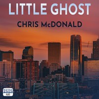 Little Ghost - Chris McDonald - Hörbuch