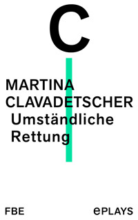 Umständliche Rettung - Martina Clavadetscher - E-Book
