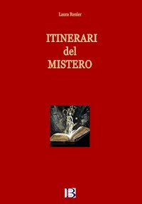 Itinerari del mistero - Laura Renier - E-Book