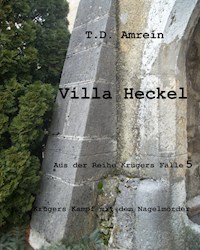 Villa Heckel - T. D. Amrein - E-Book