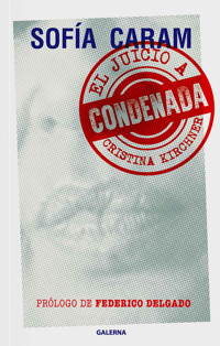 Condenada - Sofía Caram - E-Book