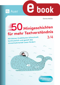 50 Minigeschichten für mehr Textverständnis 3/4 - Denise Müller - E-Book