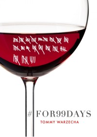 #FOR99DAYS - Tommy Warzecha - E-Book