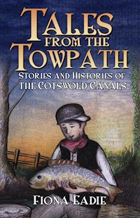 Tales from the Towpath - Fiona Eadie - E-Book