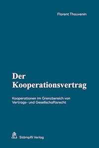 Der Kooperationsvertrag - Florent Thouvenin - E-Book