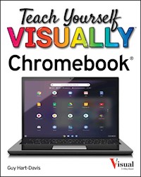 Teach Yourself VISUALLY Chromebook - Guy Hart-Davis - E-Book