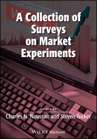 A Collection of Surveys on Market Experiments -  - E-Book