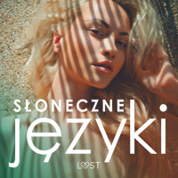 Słoneczne języki – antologia erotyki wakacyjnej - VER - Hörbuch