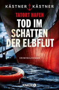 Tatort Hafen - Tod im Schatten der Elbflut - Kästner & Kästner - E-Book + Hörbuch