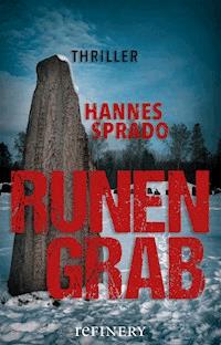 Runengrab - Hannes Sprado - E-Book