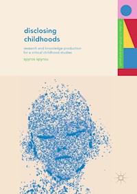 Disclosing Childhoods - Spyros Spyrou - E-Book