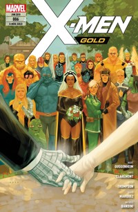 X-Men: Gold 6 - Hochzeit mit Hindernissen - Chris Claremont - E-Book