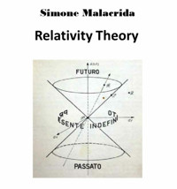 Relativity Theory - Simone Malacrida - E-Book