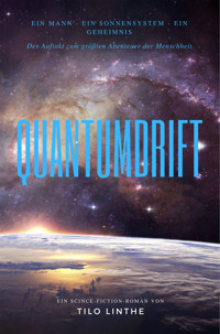 Quantumdrift - Tilo Linthe - E-Book