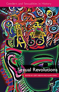 Sexual Revolutions - - E-Book