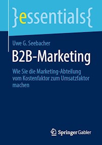 B2B-Marketing - Uwe G. Seebacher - E-Book