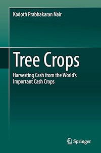 Tree Crops - Kodoth Prabhakaran Nair - E-Book