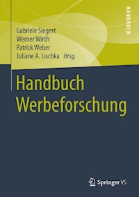 Handbuch Werbeforschung -  - E-Book