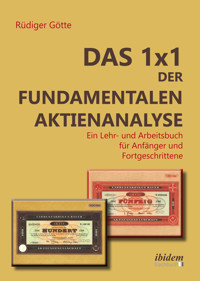 Das 1x1 der fundamentalen Aktienanalyse - Rüdiger Götte - E-Book