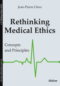 Rethinking Medical Ethics - Jean-Pierre Clero - E-Book