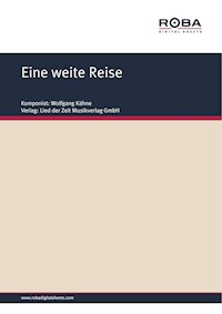 Eine weite Reise - Wolfgang Kähne - E-Book