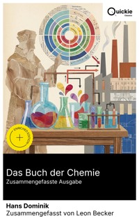 Das Buch der Chemie (Zusammengefasste Ausgabe) - Hans  Dominik - E-Book