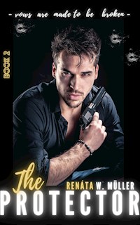 The Protector 2 - Renata W. Müller - E-Book
