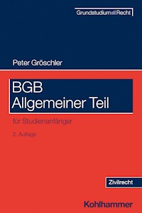 BGB Allgemeiner Teil - Peter Gröschler - E-Book