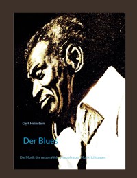 Der Blues - Gert Heinstein - E-Book