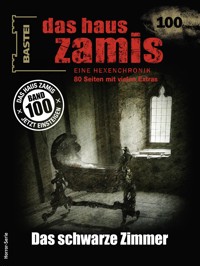 Das Haus Zamis 100 - Oliver Fröhlich - E-Book