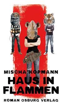 Haus in Flammen - Mischa Kopmann - E-Book
