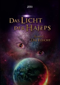 Das Licht der Hajeps - Doska Palifin - E-Book