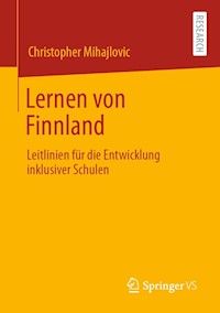 Lernen von Finnland - Christopher Mihajlovic - E-Book
