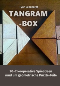 Tangram-Box - Fynn Leonhardt - E-Book