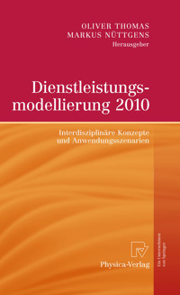Dienstleistungsmodellierung 2010 -  - E-Book