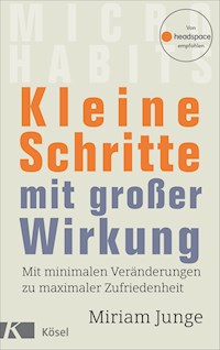 Kleine Schritte mit großer Wirkung - Miriam Junge - E-Book