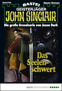John Sinclair 709 - Jason Dark - E-Book