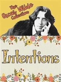 Intentions - Oscar Wilde - E-Book