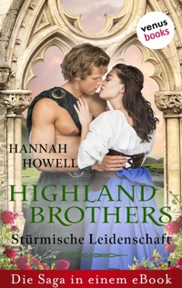 Highland Brothers - Stürmische Leidenschaft - Hannah Howell - E-Book