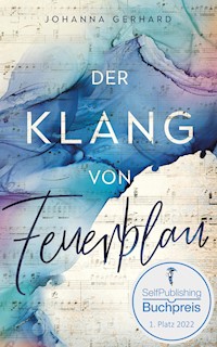 Der Klang von Feuerblau - Johanna Gerhard - E-Book